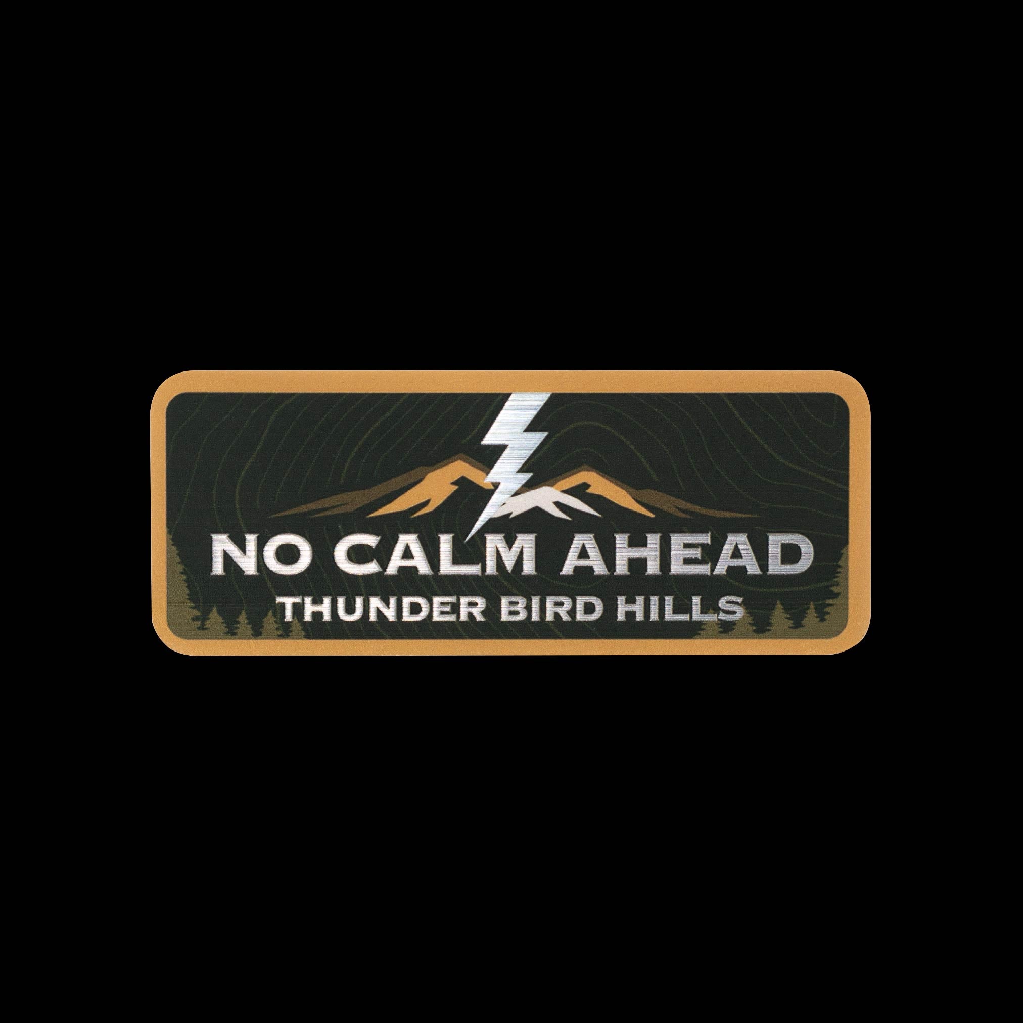 NO CALM AHEAD [STICKER]